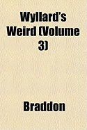 Wyllard's Weird