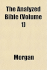 The Analyzed Bible Volume 2; The Prophecy of Isaiah