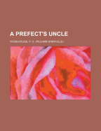 A Prefect's Uncle