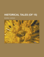 Historical Tales, Vol. 4 (of 15)