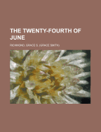 The Twenty-Fourth of June