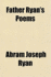 Father Ryan's Poems