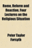 Rome, Reform and Reaction; Four Lectures on the Religious Situation