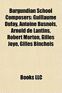 Burgundian School Composers | RM. Burgundian School Composers | RM.