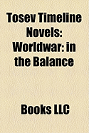 Tosev Timeline Novels (Study Guide): Worldwar: In the Balance ... Tosev Timeline Novels (Study Guide): Worldwar: In the Balance ...