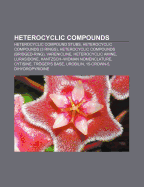 9781157066569: Heterocyclic Compounds Heterocyclic Compounds ... 9781157066569: Heterocyclic Compounds Heterocyclic Compounds ...
