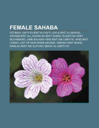 9781157503057: Female Sahaba: Fatimah, Umm Ayman, Safiyya Bint ... 9781157503057: Female Sahaba: Fatimah, Umm Ayman, Safiyya Bint ...