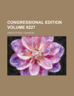 Congressional Edition Volume 6227