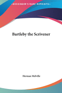 Bartleby the Scrivener