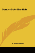 Bernice Bobs Her Hair
