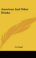 American and Other Drinks