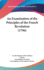 An Examination of the Principles of the French Revolution (1796)