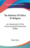 The Relation of Ethics to Religion: An Introduction to the Critical Study of Christianity (1888)