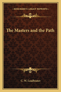 The masters and the path