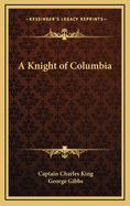 A Knight of Columbia