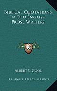 Biblical Quotations in Old English Prose Writers