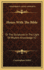 Hours with the Bible: Or the Scriptures in the Light of Modern Knowledge V2: From Moses to the Judges