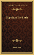 Napoleon the Little