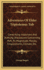 Adventures of Elder Triptolemus Tub: Comprising Important and Startling Disclosures Concerning Hell, Its Magnitude, Morals, Employments, Climate, Etc.