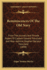 Reminiscences of the Old Navy Reminiscences of the Old Navy: From the Journals and Private Papers of Captain Edward Trencfrom the Journals and Private Papers of Captain Edward Trenchard and Rear-Admiral Stephen Decatur Trenchard (1898) Hard and Rear...