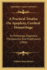 A Practical Treatise on Apoplexy, Cerebral Hemorrhage: Its Pathology, Diagnosis, Therapeutics and Prophylaxis (1866)