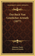 Das Buch Von Geistlicher Armuth (1877)