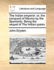 The Indian Emperor: Or, the Conquest of Mexico by the Spaniards. Being the Sequel of the Indian Queen.