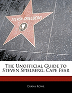 Off the Record Guide to Steven Spielberg: Cape Fear