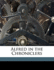 Alfred in the Chroniclers