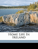 Home Life in Ireland