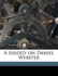 A Eulogy on Daniel Webster Volume 2