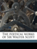The Poetical Works of Sir Walter Scott