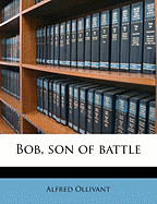 Bob, Son of Battle