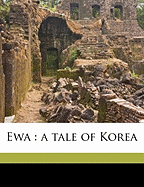 Ewa: A Tale of Korea