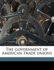 The Government of American Trade Unions