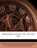 Orazioni Scelte del Secolo XVI
