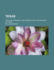 Texas: The Rise, Progress, and Prospects of the Republic of Texas...