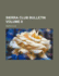 Sierra Club Bulletin, Volume 8...