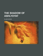 The Shadow of Ashlydyat