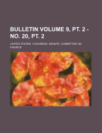 Bulletin Volume 9, PT. 2 - No. 20, PT. 2