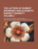 The Letters of Robert Browning and Elizabeth Barrett Barrett Volume 2; 1845-1846; With Portraits and Facsimiles
