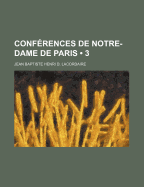 Conferences de Notre-Dame de Paris (3)