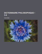 Dictionnaire Philosophique...