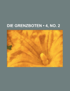 Die Grenzboten (9, PT. 1)