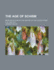The Age of Schism; Being an Outline of the History of the Church from A. D. 1304 to a
