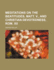 Meditations on the Beatitudes, Matt. V., and Christian Devotedness, ROM. XII