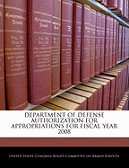 Department of Defense Authorization for Appropriations for Fiscal Year 2008