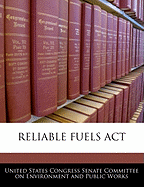 Reliable Fuels ACT