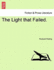The Light That Failed.