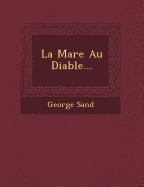 La Mare Au Diable